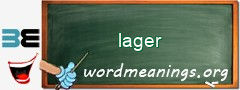 WordMeaning blackboard for lager